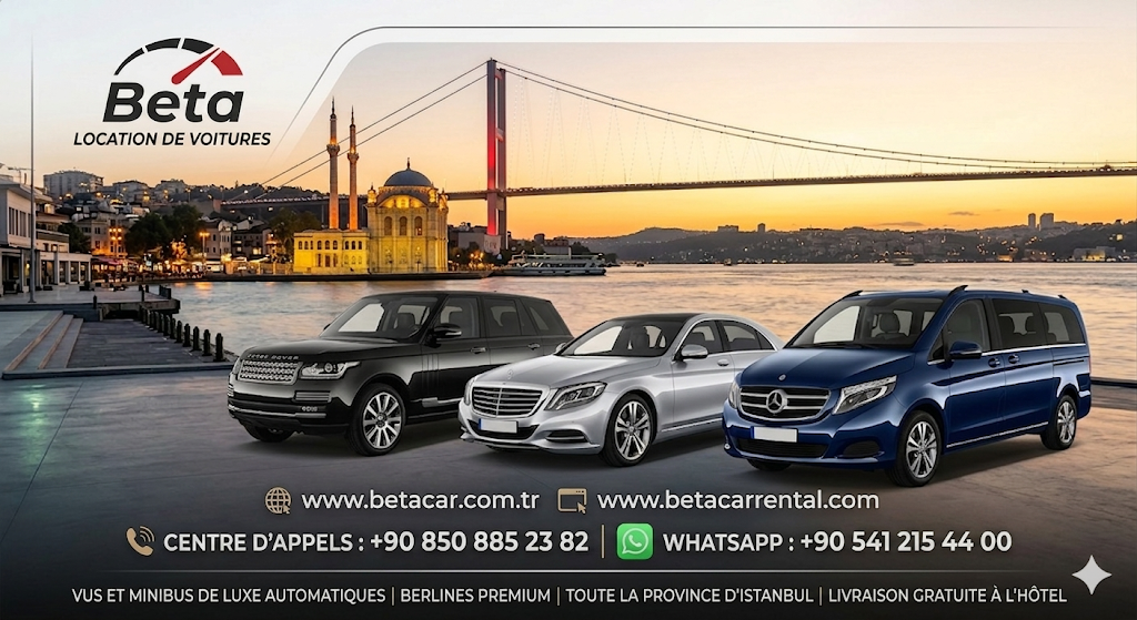 BETA LUXURY CAR RENTAL ISTANBUL LOCATION DE LUXE SUV AUTOMATIQUE AVEC PAIEMENT EN ESPECES