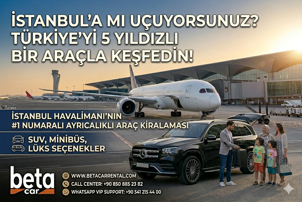 ISTANBUL HAVALIMANI ARAC KIRALAMA ISTANBUL HAVALIMANI OTO KIRALAMA ISTANBUL HAVALIMANI